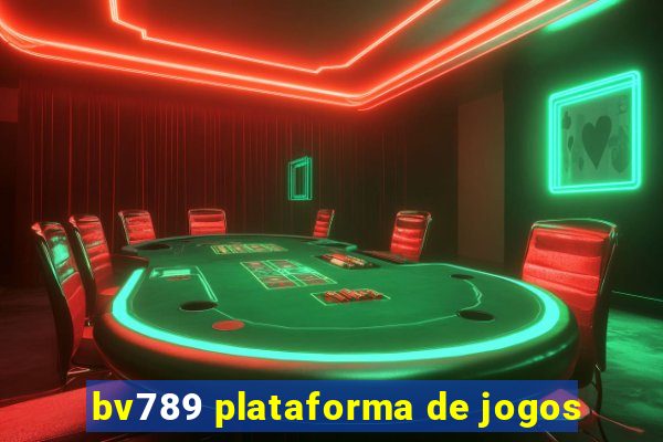 bv789 plataforma de jogos